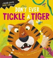 Don'T Ever Tickle A Tiger