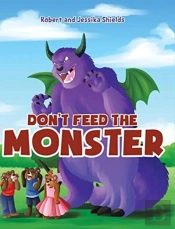 Don'T Feed The Monster