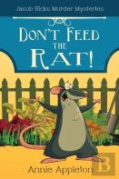 Don'T Feed The Rat!