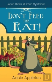 Don'T Feed The Rat!