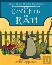 Don'T Feed The Rat! (Large Print)