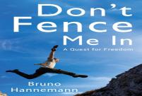 Don'T Fence Me In A Quest For Freedom