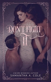 Don'T Fight It