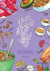 Don'T Forget To Eat