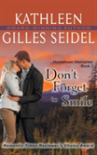 Don'T Forget To Smile (Hometown Memories, Book 2)