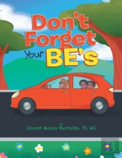 Don'T Forget Your Be'S