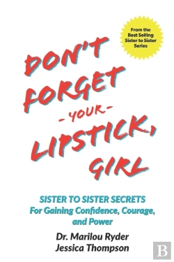 Bertrand.pt - Don'T Forget Your Lipstick, Girl: Sister