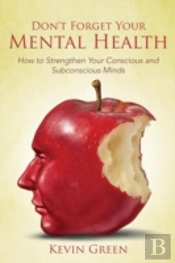 Don'T Forget Your Mental Health