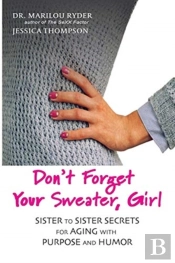Don'T Forget Your Sweater, Girl