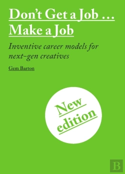 Bertrand.pt - Don'T Get A Job Make A Job New Edition