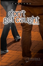 Don'T Get Caught