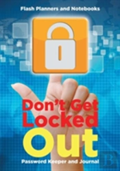 Don'T Get Locked Out