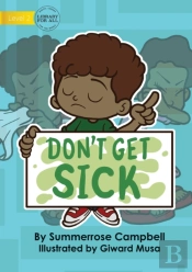Don'T Get Sick