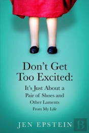 Don'T Get Too Excited