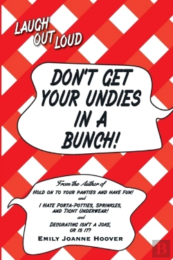 Bertrand.pt - Don'T Get Your Undies In A Bunch
