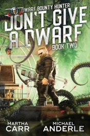 Don'T Give A Dwarf