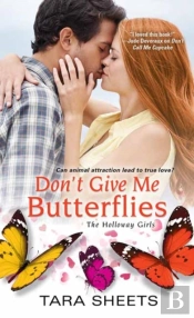 Don'T Give Me Butterflies