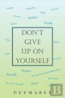 Don'T Give Up On Yourself