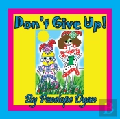 Don'T Give Up!
