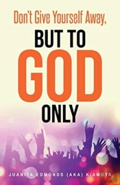 Don'T Give Yourself Away, But To God Only