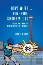 Don'T Go For Home Runs, Singles Will Do