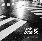 Don'T Go Outside