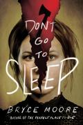 Don'T Go To Sleep