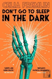 Don'T Go To Sleep In The Dark