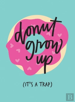 Bertrand.pt - Dont Grow Up Its A Trap
