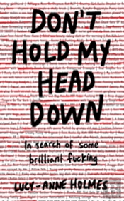 Don'T Hold My Head Down