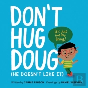 Don'T Hug Doug