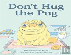 Don'T Hug The Pug