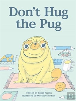 Bertrand.pt - Don'T Hug The Pug