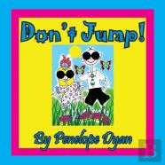 Don'T Jump!