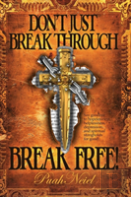 Don'T Just Break Through, Break Free!