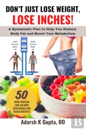 Don'T Just Lose Weight, Lose Inches!