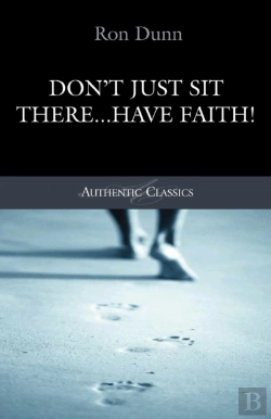 Bertrand.pt - Don'T Just Sit There...Have Faith!