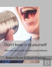 Don'T Keep It To Yourself