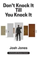 Don'T Knock It Till You Knock It