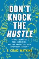 Don'T Knock The Hustle
