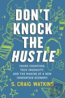 Don'T Knock The Hustle