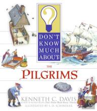 Don'T Know Much About The Pilgrims