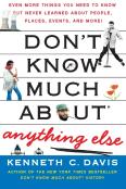 Don'T Know Much About(R) Anything Else
