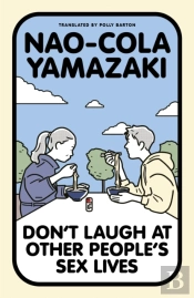 Don'T Laugh At Other People'S Sex Lives