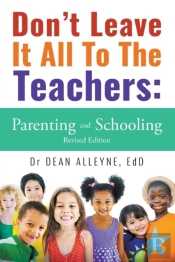 Don'T Leave It All To The Teachers