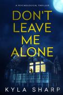Don'T Leave Me Alone