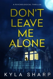 Don'T Leave Me Alone