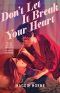 Don'T Let It Break Your Heart