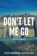 Don'T Let Me Go (Expanded Edition)