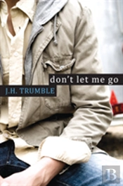 Dont Let Me Go